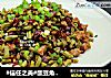 #信任之美#酸豆角炒肉末的做法