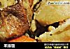 羊排饭的做法