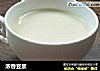 浓香豆浆的做法