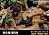 猴头菇炖鸡块的做法