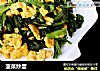 菠菜炒蛋的做法