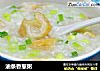油条香葱粥的做法