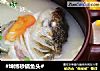 #坤博砂锅鱼头#的做法