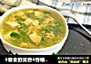 #春食野菜香#香椿豆腐汤的做法