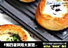 #第四届烘焙大赛暨是爱吃节#鸡蛋面包盅的做法