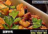 菠萝炒鸡的做法