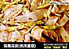 简易凉皮(免洗面版)的做法