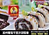 加州葡萄干豆沙凉糕卷的做法