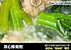 菜心排骨粥的做法