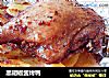 黑胡椒酱烤鸭的做法