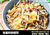 海蜇拌鲜银耳的做法
