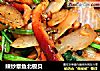 辣炒章鱼北极贝的做法