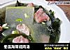冬瓜海带咸肉汤的做法