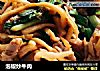 泡椒炒牛肉的做法