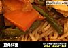 豆角焖面的做法