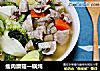 瘦肉蘑菇一锅炖的做法