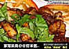 家常菜肴@@虾米酱炒烧肉的做法