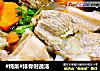 #炖菜#排骨时蔬汤的做法
