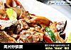 肉片炒鲜蘑的做法