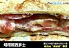 培根版西多士的做法