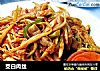 茭白肉丝的做法