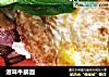 滋味牛腩面的做法