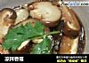 凉拌香菇的做法