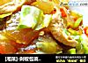 [湘菜]-剁椒包菜拉皮的做法