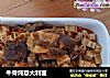 牛骨炖意大利面的做法