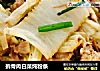 拆骨肉白菜炖粉条的做法