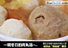 一碗冬日的肉丸汤~~~番茄肉丸汤的做法