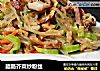 腊肠芥菜炒粉丝的做法