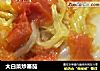 大白菜炒蕃茄的做法