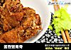 酱香猪脊骨的做法