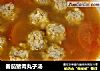 番茄猪肉丸子汤的做法