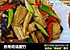 拆骨肉烧腐竹的做法