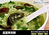 皮蛋青菜粥的做法