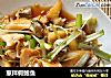 葱拌假鲍鱼的做法