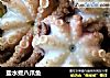 盐水煮八爪鱼的做法