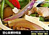 空心菜梗炒肉丝的做法