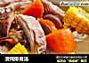 清炖排骨汤的做法