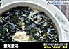 紫菜蛋汤的做法