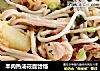 羊肉热汤莜面饸饹的做法