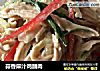 蒜香麻汁鸡脯肉的做法
