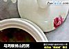 乌鸡核桃山药粥的做法