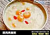 圆肉燕麦粥的做法