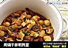 肉烧千张鹌鹑蛋的做法