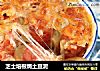芝士培根焗土豆泥的做法