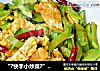 “?快手小炒菜?”黄瓜炒鸡蛋的做法