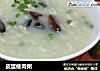 皮蛋瘦肉粥的做法